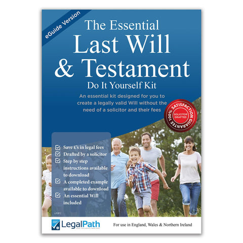 Essential Will Kit With eGuide - Last Will and Testament (Do It Yourself Will Kit UK) - Simple to Complete & Includes Downloadable Comprehensive Guide by LegalPathÂ®
