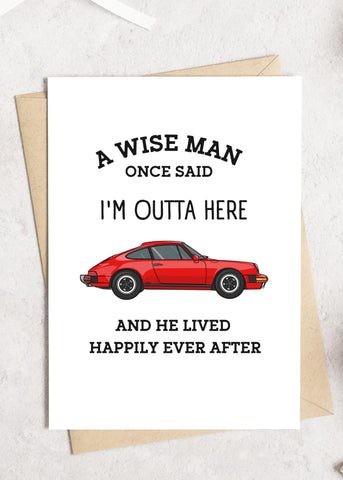 TEEMI-Funny Coworker leaving Card - Retirement Card for Men - 'A Wise Man Once Said' - For Colleague Boss Dad Uncle