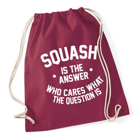 HippoWarehouse Squash is the Answer Who Cares What the Question Is Drawstring Cotton School Gym Kid Bag Sack 37cm x 46cm, 12 litres