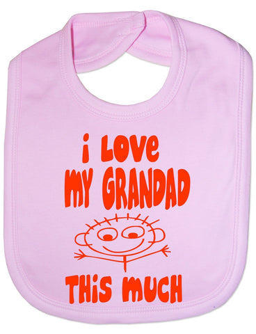 I Love My Grandad This Much - Funny Baby/Toddler/Newborn Bib -Gift Pink