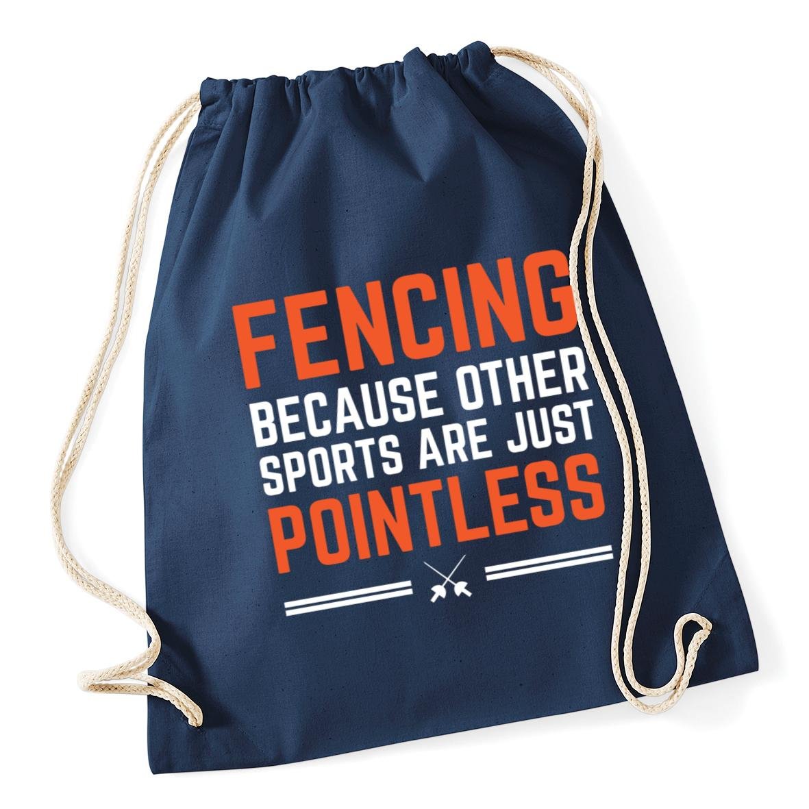 Hippowarehouse Fencing because other sports are pointless Drawstring Cotton School Gym Bag 37cm x 46cm, 12 litres