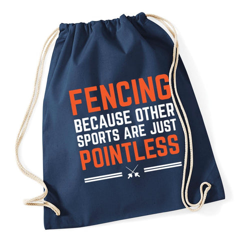 Hippowarehouse Fencing because other sports are pointless Drawstring Cotton School Gym Bag 37cm x 46cm, 12 litres