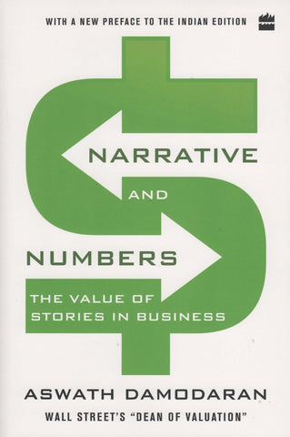 Narrative and Numbers: The Value of Stories in Business