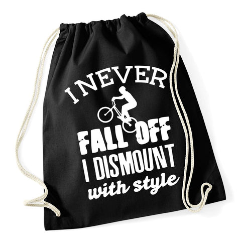 Hippowarehouse I never fall off I dismount with style - Bike Drawstring Cotton School Gym Bag 37cm x 46cm, 12 litres