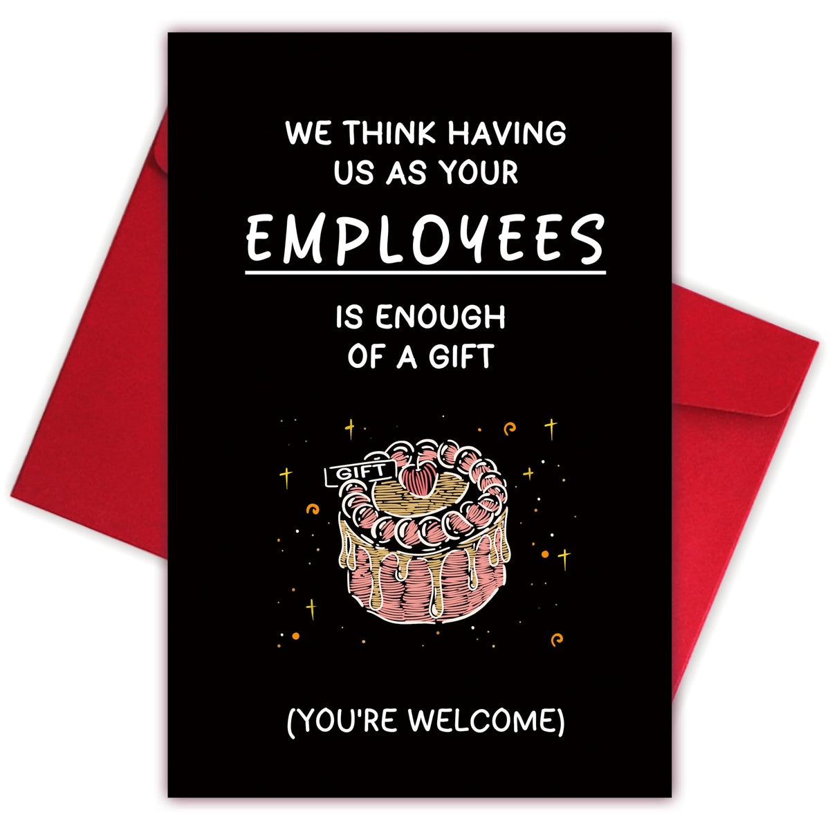 Funny Birthday Card for Boss Lady Employer Leader, Happy Birthday Card for Managers, Humorous Boss's Day Card Gift for Him Her, As Your Employees ls Enough of A Gift