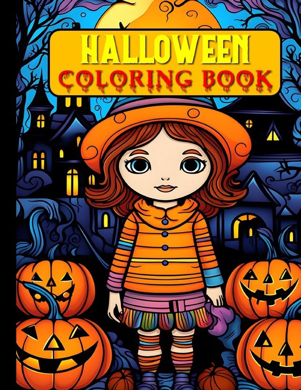 Halloween Coloring Book: A Spooky Fun Adventure for Little Artists: 32 Unique New Halloween Coloring Pages for Your Kids