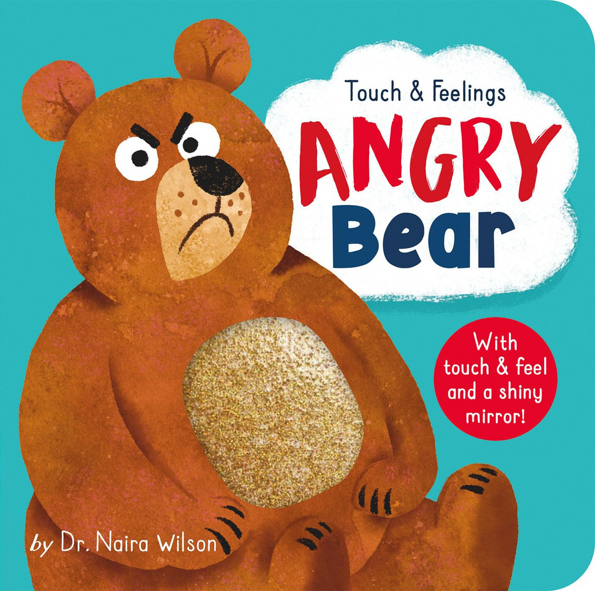 Angry Bear: Touch and Feelings (Touch & Feelings)