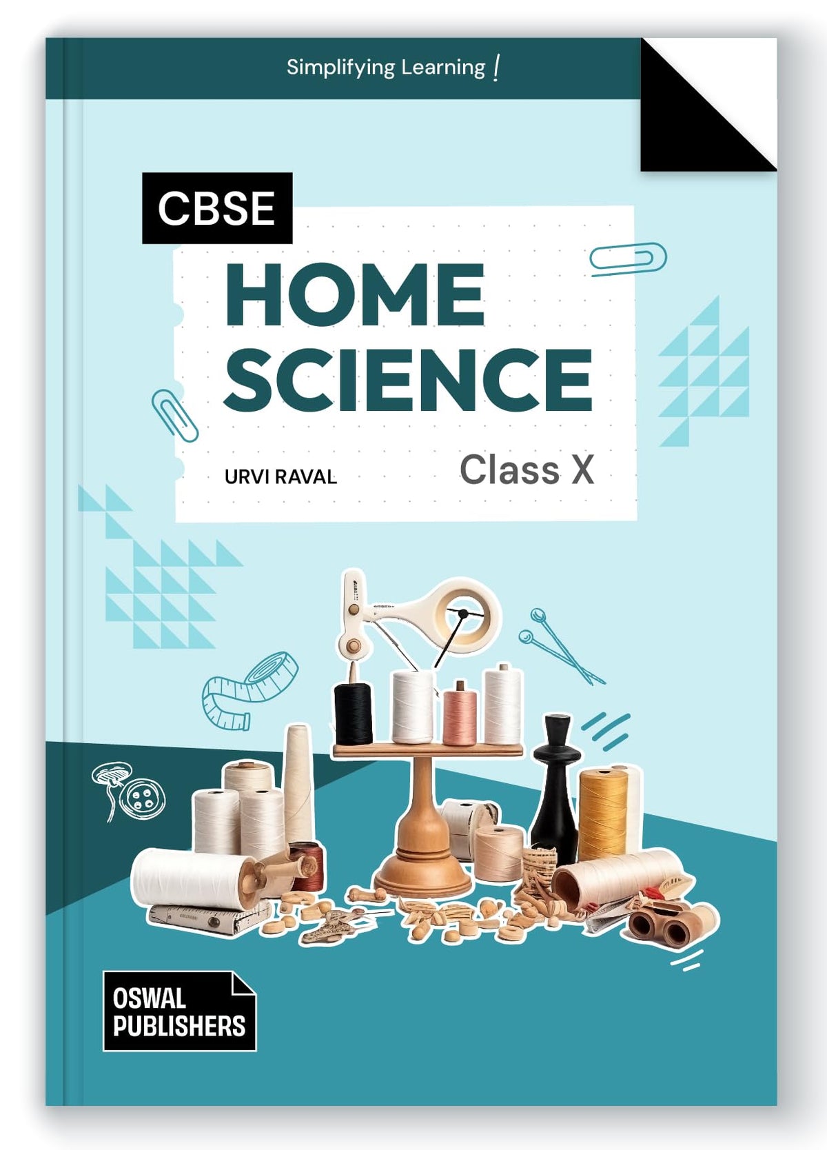 Home Science: Textbook for CBSE Class 10