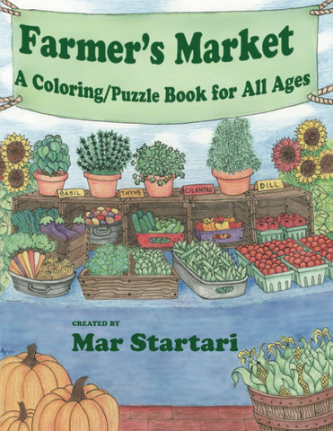 Farmer's Market: A Coloring/Puzzle Book for All Ages