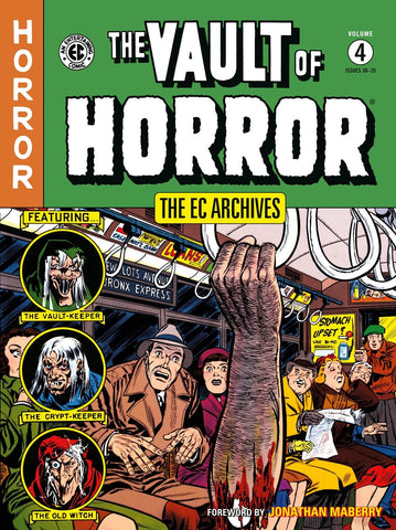 EC Archives: The Vault of Horror Volume 4, The (Ec Archives: the Vault of Horror, 30-35)