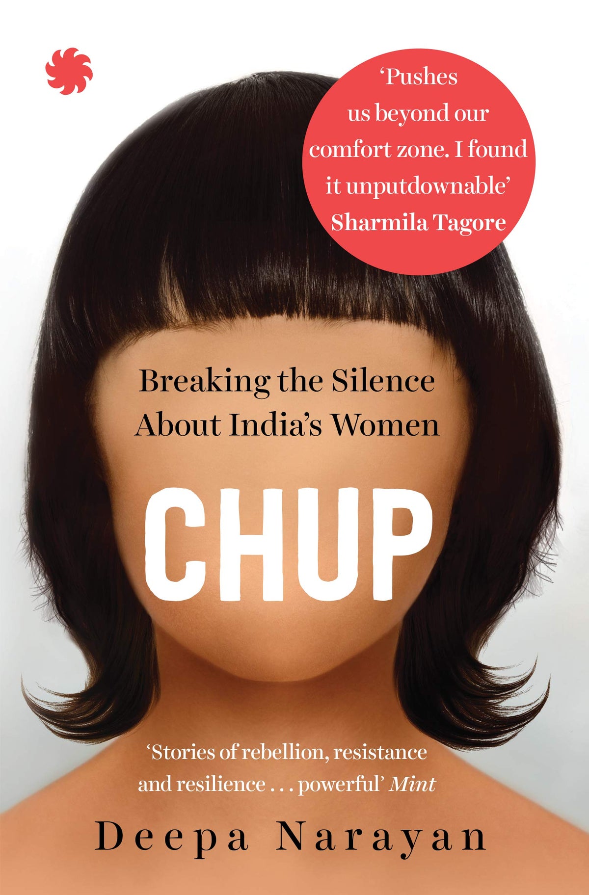 Chup: Breaking the Silence About India's Women