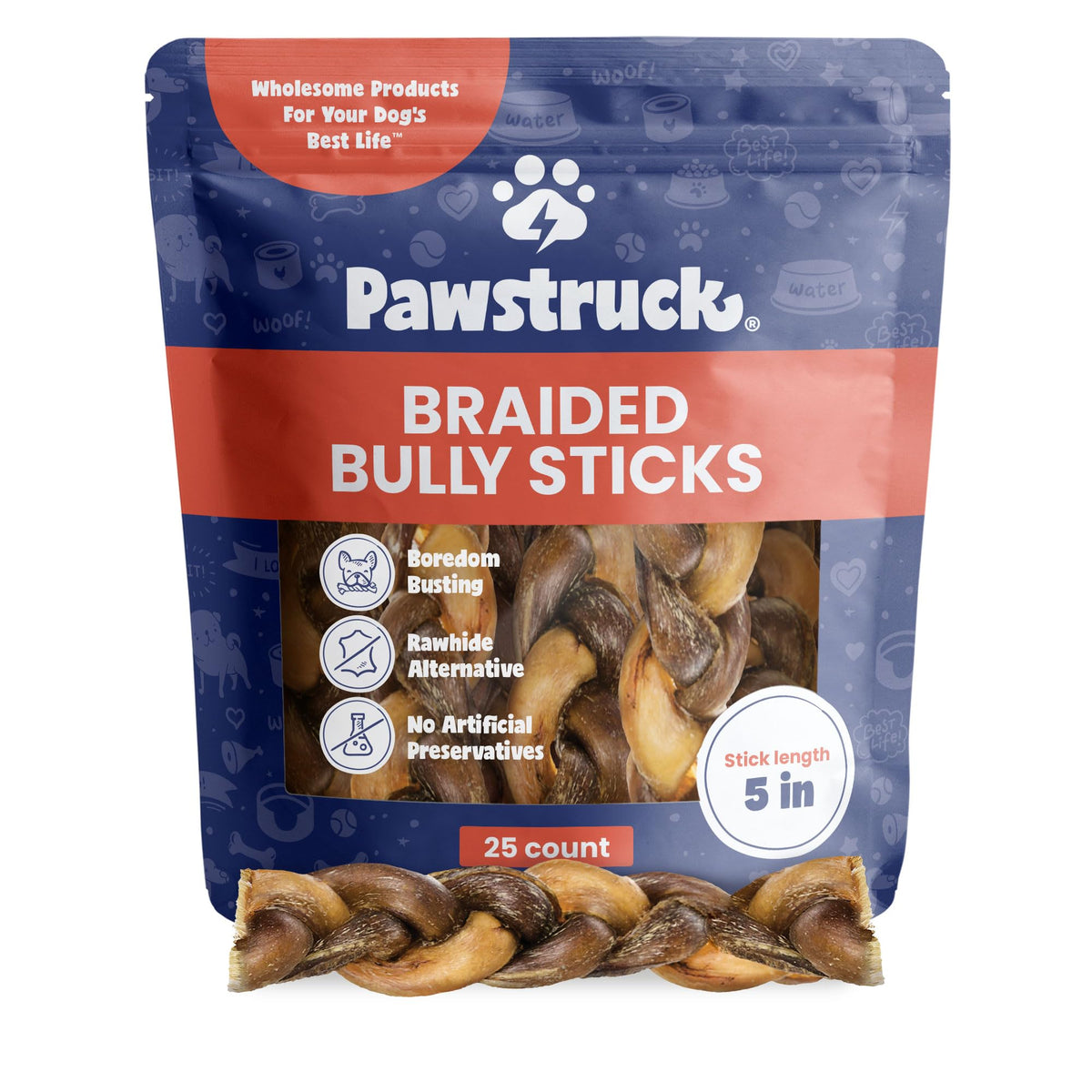 Pawstruck Natural 5ÃƒÆ’Ã‚Â¢ÃƒÂ¢Ã¢â‚¬Å¡Ã‚Â¬Ãƒâ€šÃ‚Â Braided Bully Sticks for Dogs - Tough Long Lasting, Rawhide Free, Low Odor, Healthy Single Ingredient Chew Treat for Aggressive Chewers - 25 Count - Packaging May Vary