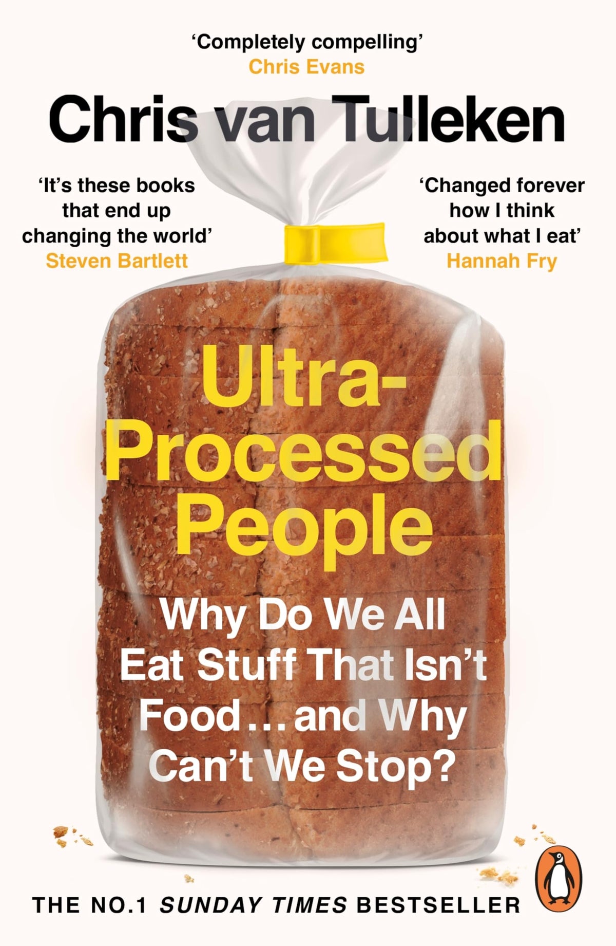 Ultra-Processed People: The Definitive #1 Bestseller You Need to Understand Ultra-Processed Food