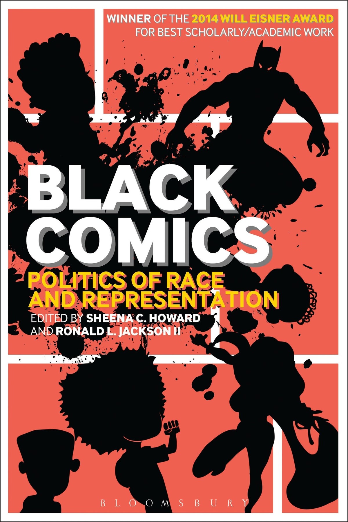 Black Comics: Politics Of Race And Representation