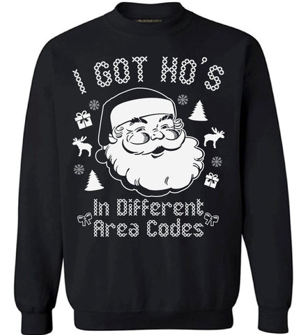 Awkwardstyles I Got Hos in Different Area Codes Sweater Ugly Christmas Crewneck M Black