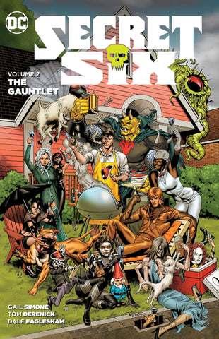 Secret Six Vol. 2: The Gauntlet