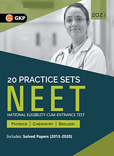 Neet 2021 20 Practice Sets (Includes Solved Papers 2013-2020)