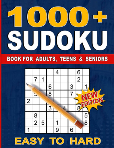 1000+ Sudoku Puzzles for Adults: A Book With More Than 1000 Sudoku Puzzles from Easy to Hard for adults.
