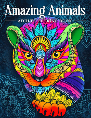 Amazing Animals: Adult Coloring Book, Stress Relieving Mandala Animal Designs: 1