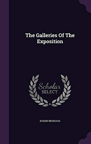 The Galleries Of The Exposition
